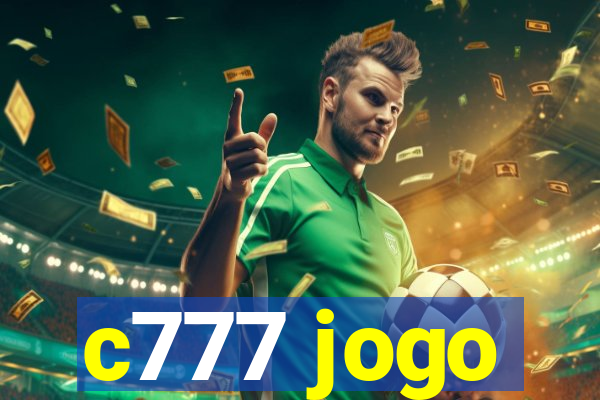 c777 jogo